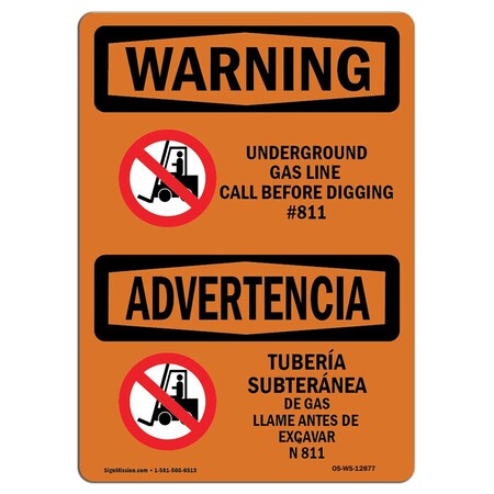 Signmission OSHA Sign, 7" Height, 10" Wide, Rigid Plastic, Underground Gas Line Call Custom Bilingual, Landscape OS-WS-P-710-L-12877